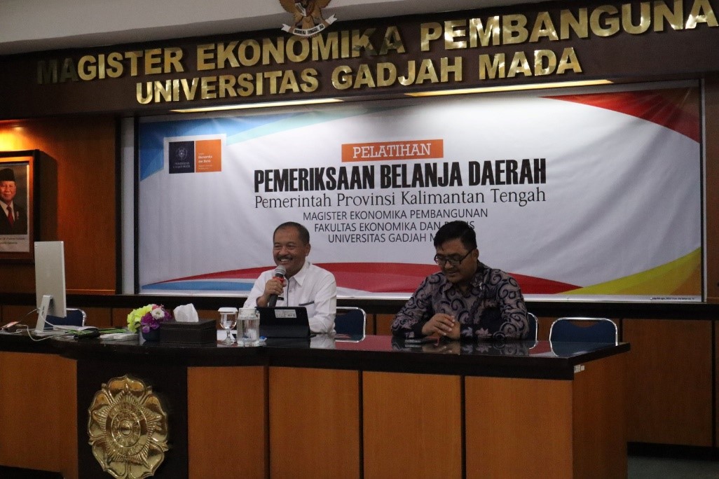 Inspektorat Daerah Prov. Kalteng Bekerja Sama dengan MEP FEB UGM Yogyakarta Laksanakan Pelatihan Pemeriksaan Belanja Daerah