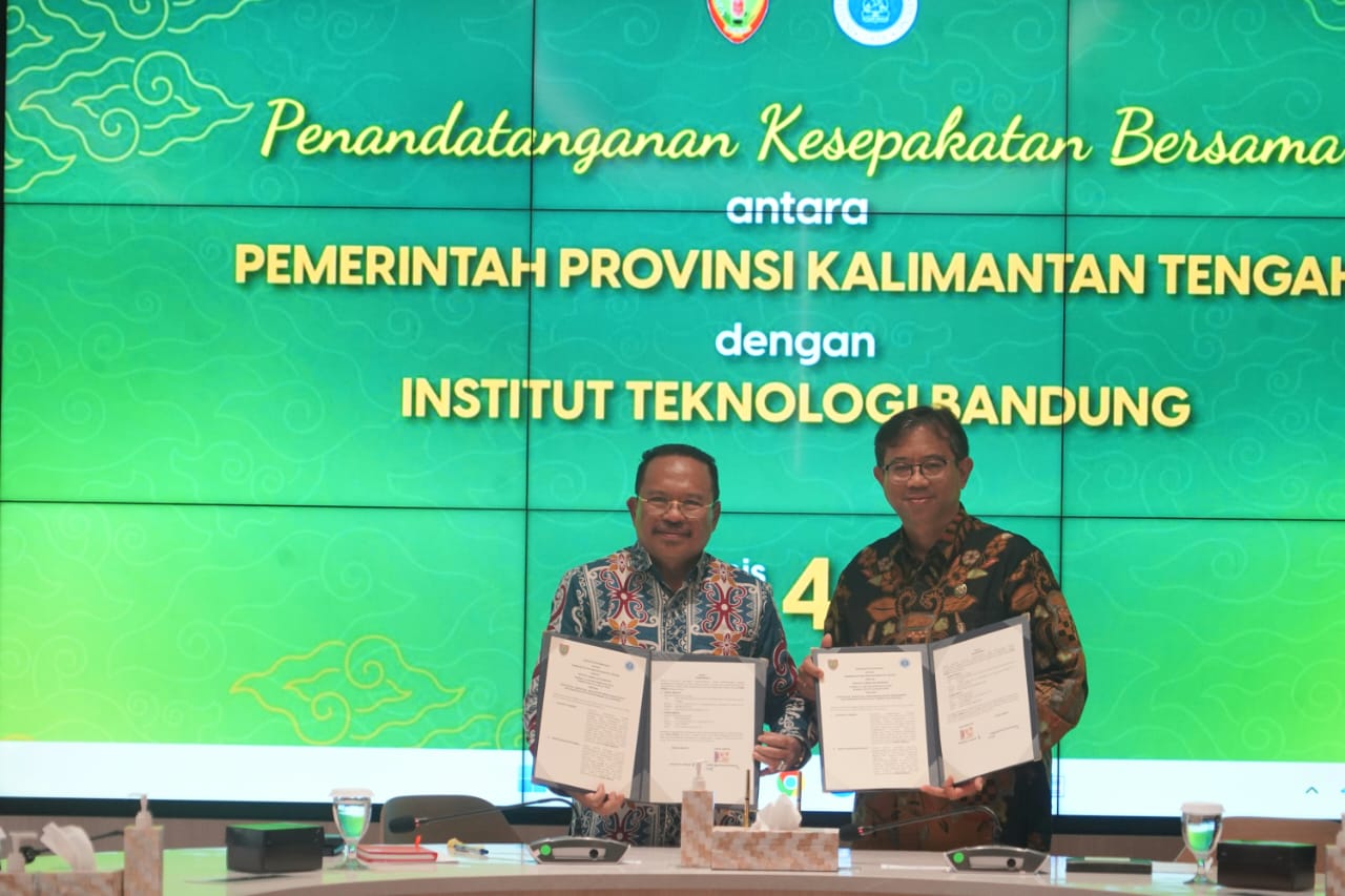 Pemprov Kalteng Bersama ITB Lakukan Penandatanganan Kesepakatan Bersama