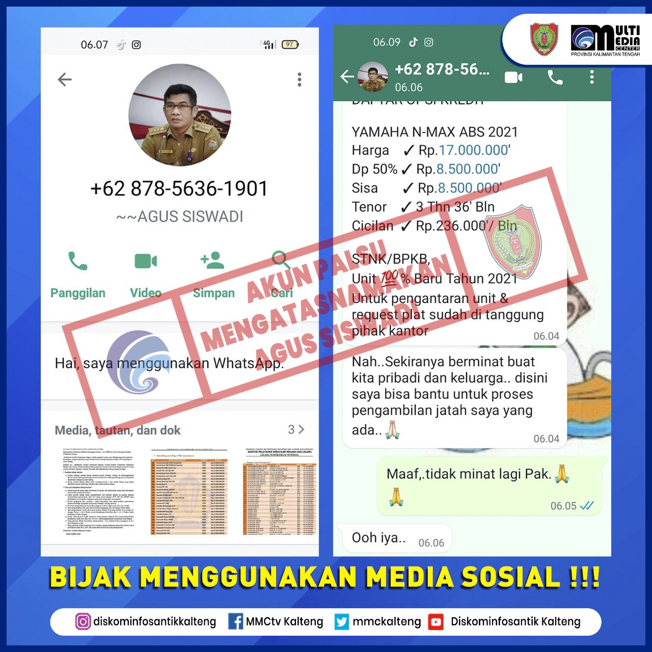 Modus Baru Beredar Sebuah Akun WhatsApp Palsu Gunakan Foto Profil Dan Nama Kadiskominfosantik Prov. Kalteng Agus Siswadi