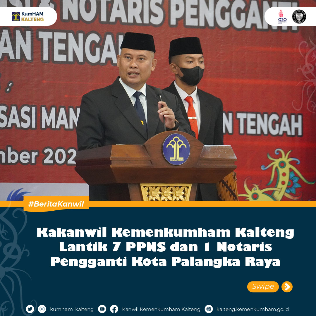 Kakanwil Kemenkumham Kalteng Lantik Tujuh PPNS Dan Satu Notaris Pengganti Kota Palangka Raya