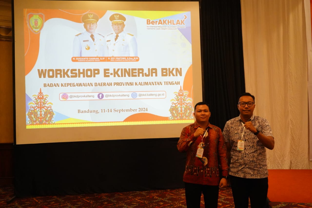 Badan Kesbangpol Prov. Kalteng mengikuti Workshop E-Kinerja BKN dan Sinerja BKD